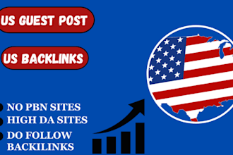 publish guest posts on US traffic sites with do follow backlinks
