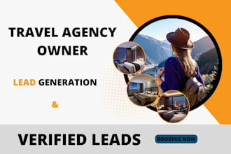 provide verified travel enthusiast leads for your agency to boost sale