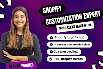 fix shopify errors, custom coding, bugs, theme customization
