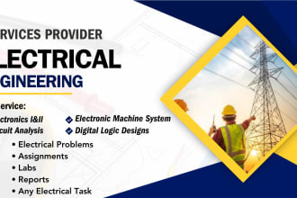 do electrical engineering projects , problems , assignments