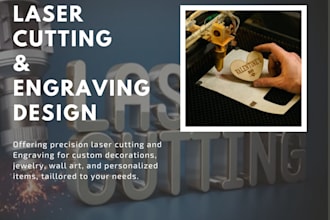 create custom laser cut and engraved designs for projects