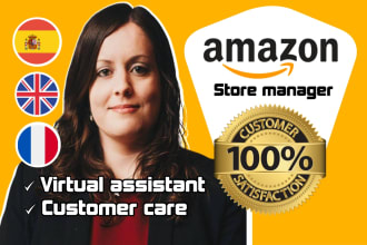 be your amazon virtual assistant and customer service agent