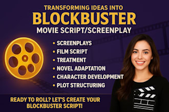 be your professional screenplay and scriptwriter