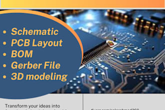 create pcb design, pcb layout, and schematic design for you