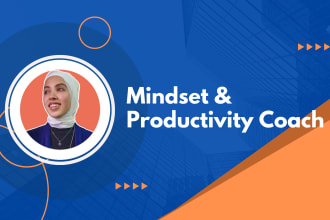 be your mindset and productivity coach