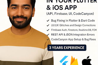 fix bugs in your flutter and ios app API firebase, UI, codecanyon