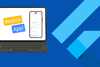 develop flutter app, reskin flutter app and do flutter bug fix