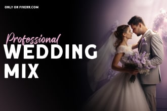 create a professional mix for your wedding dance