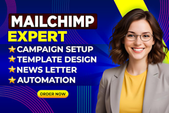 be your mailchimp email campaign setup, template, and newsletter design expert