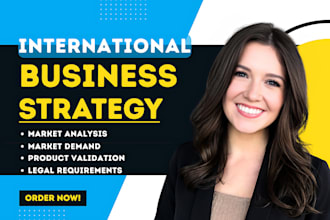 develop market entry, expansion strategy for your business