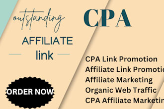 provide organic CPA affiliate marketing and CPA link promotion