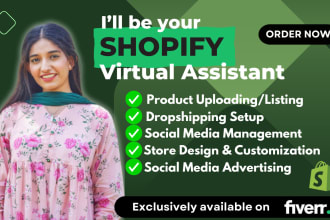 be yours shopify virtual assistant and sales strategist