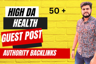 do high da health guest post with authority backlinks