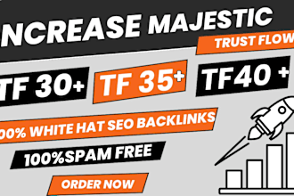 increase majestic trust flow up to 40 plus