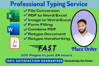 do fast typing, retyping, PDF to word, 100 pages in 24 hours