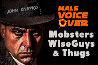 record your english mobster gangster villain voice over