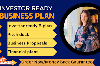develop investor ready business plan, proposal and pitch deck