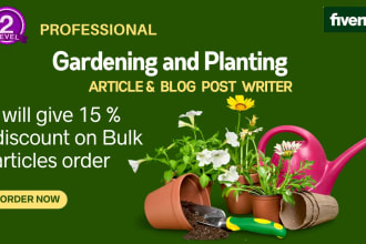 write SEO gardening and planting article, guides and  blog post
