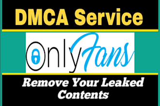 takedown remove leaked and infringing onlyfans content, dmca onlyfans protection