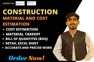 do cost estimation, material takeoff and quantity takeoff