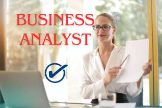 be your business analyst or product manager