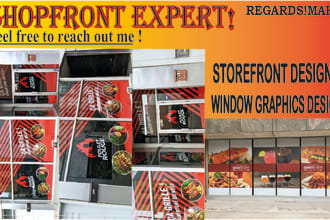 create shopfront ,storefront and window graphics design