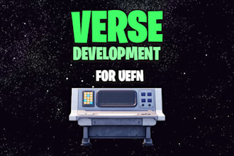 develop verse devices and game mechanics for your uefn maps