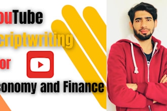 professional finance and economics content scriptwriter for youtube channels