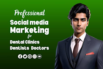 social media marketing for dentists, dental clinics, doctors