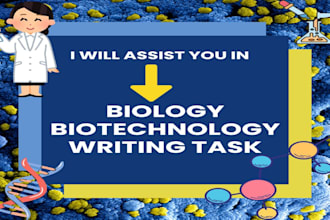 assist you in all  biological and biotechnology writing tasks