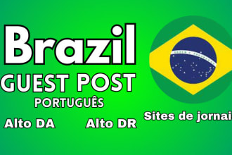 do guest post on brazilian websites with 2 dofollow backlinks, brazil guest post