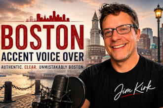 record your authentic boston accent voice over