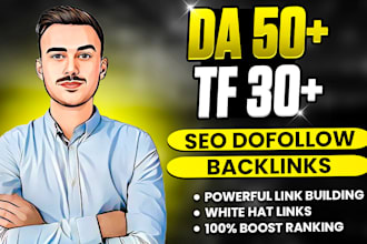 do high da 50 tf 30 plus indo thai korean malay dofolow seo  backlinks