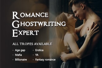 ghostwrite an original ya, romance, or erotica novel