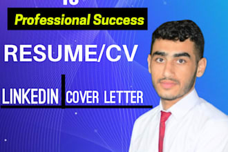 write an attractive  resume , CV and cover letter for you
