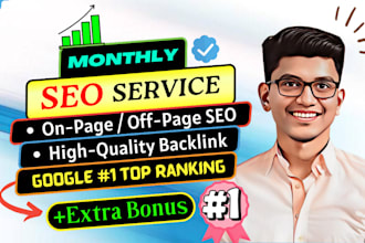 rank website by complete monthly SEO service, high quality authority backlinks