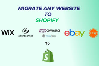 migrate or transfer any website to shopify, store migration, shopify migration