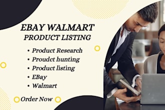 be provide ebay walmart product research or product listing