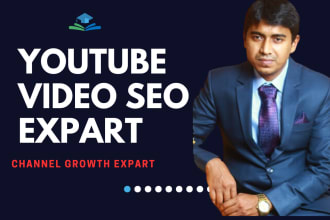 be your youtube development chief and  SEO manage