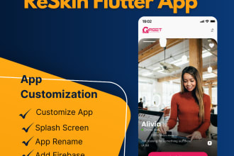 flutter developer to rebrand,redesign and reskine app