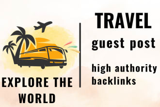publish a guest post on travel sites with high authority backlinks