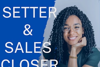 be your appointment setter sales closer
