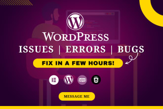 fix wordpress debugging, wordpress bug fixing and fix elementor bug