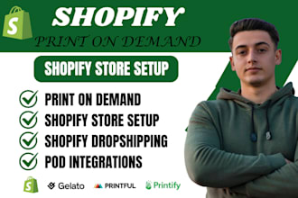 setup shopify print on demand dropshipping store using printful or printify