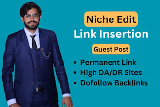 do link insertion or niche edits on high authority backlinks