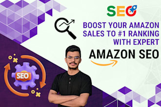 boost your amazon sales, top ranking with expert amazon SEO