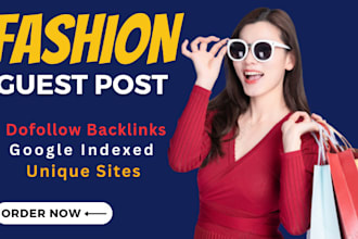 do fashion, beauty, lifestyle guest posts on high da blogs