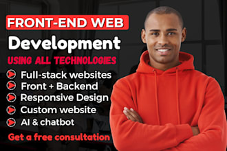 be your front end web developer using react js, html, css