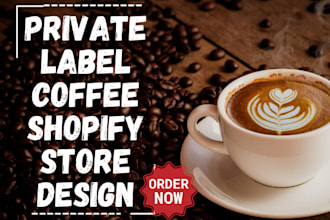design a professional coffee shopify store cafe website and coffee subscription