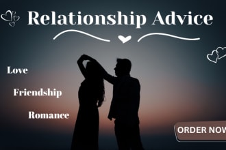 give you best advice for love, friendship and relationships
